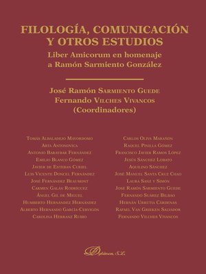 cover image of Filología, comunicación y otros estudios.Liber Amicorum en homenaje a Ramón Sarmiento González